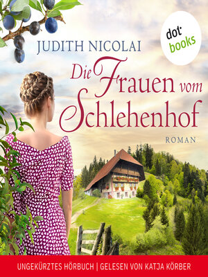 cover image of Die Frauen vom Schlehenhof